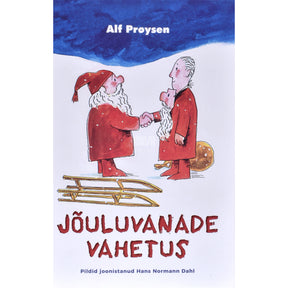 Alf Prøysen Jõuluvanade vahetus