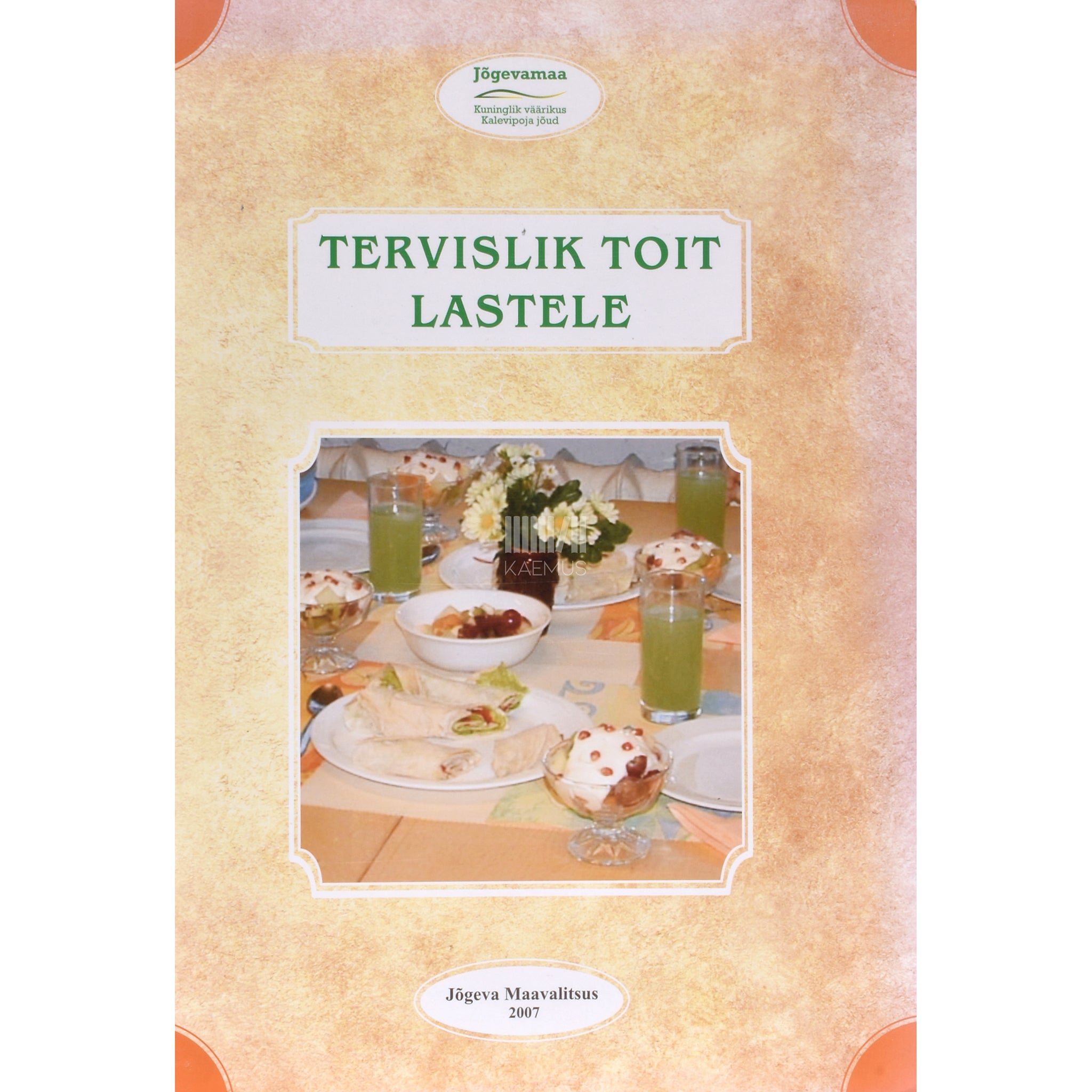 Kaemus Tervislik toit lastele