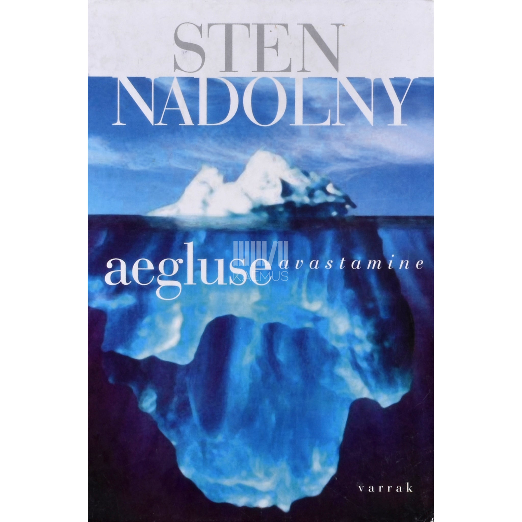 Sten Nadolny Aegluse avastamine