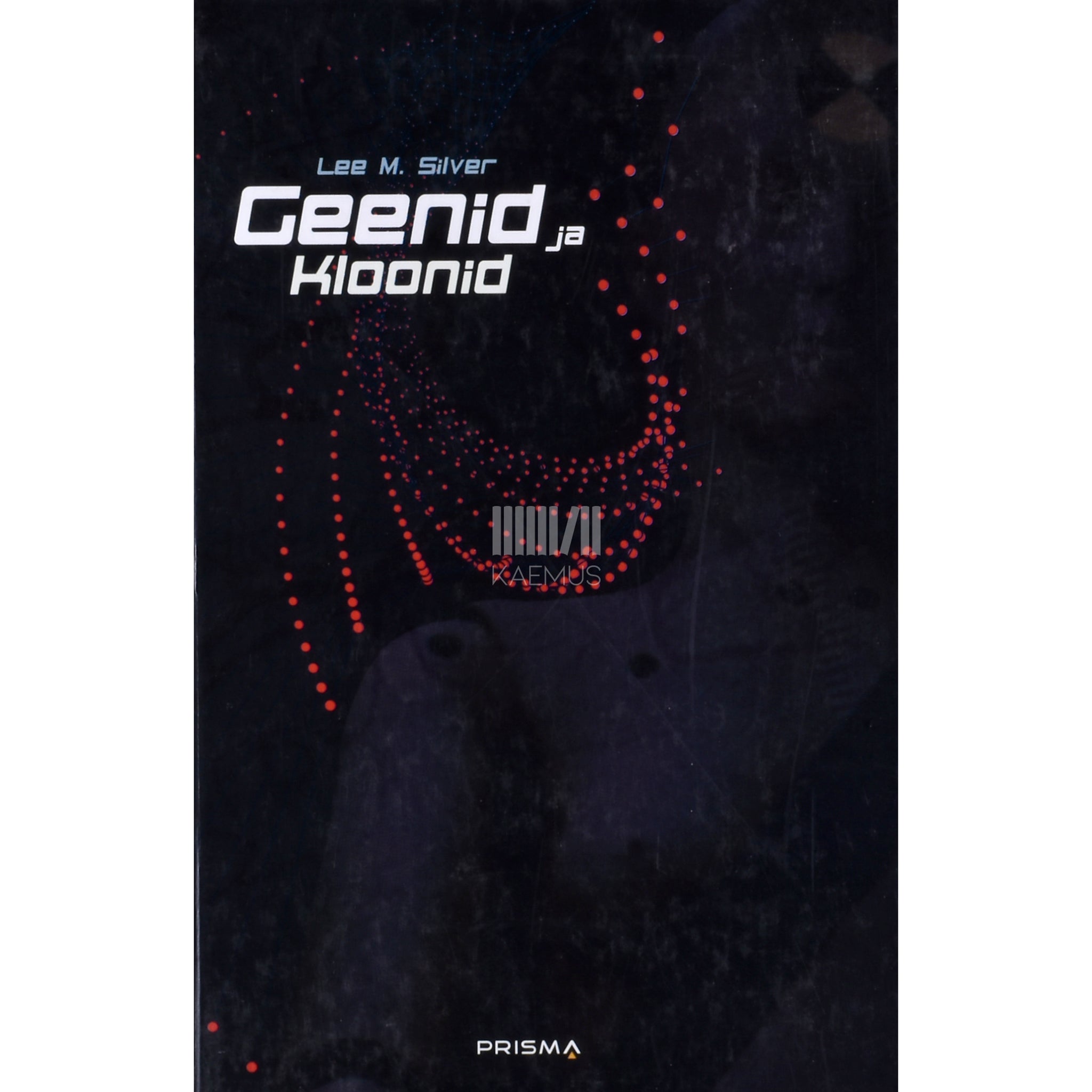 Lee M. Silver Geenid ja kloonid