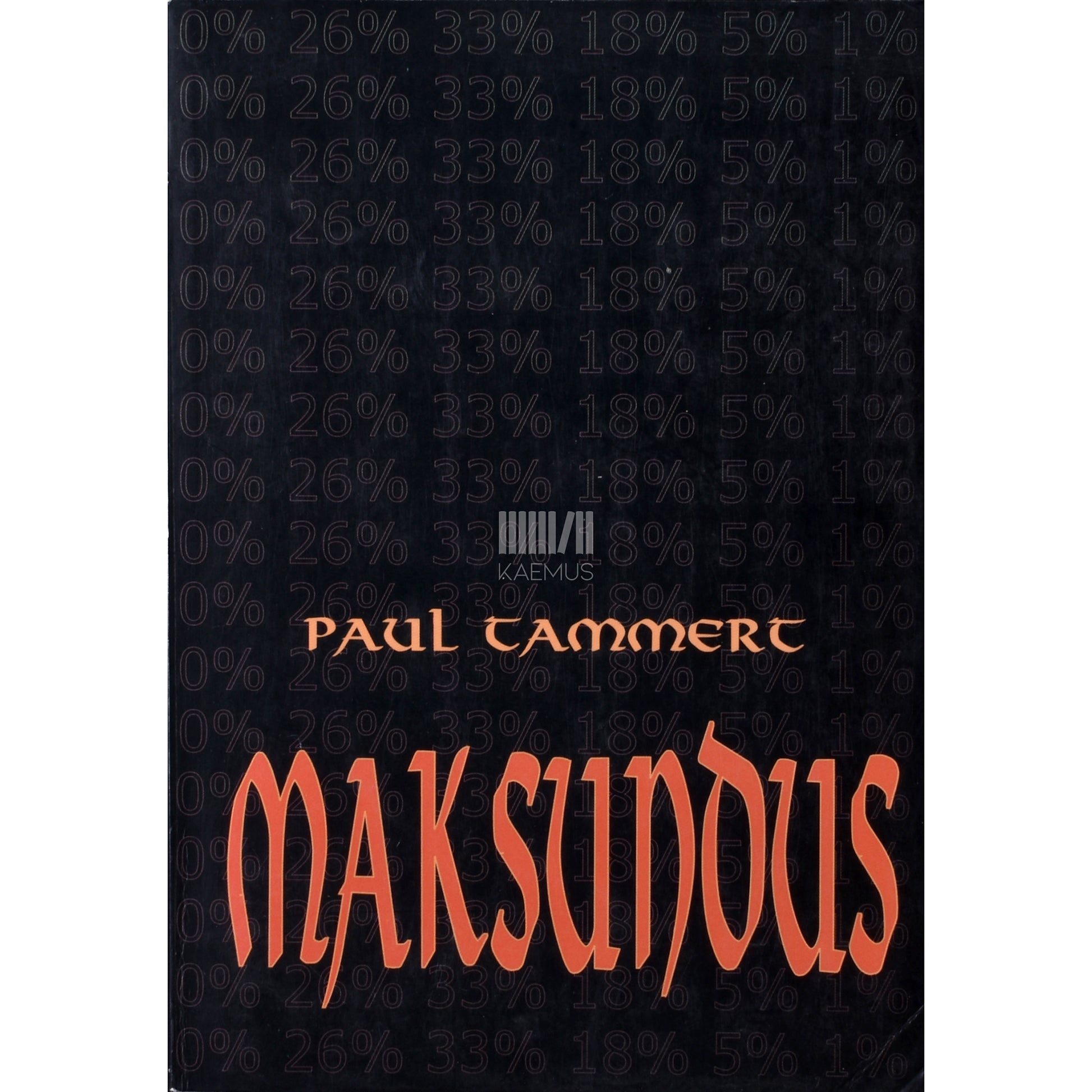 Paul Tammert. Maksundus