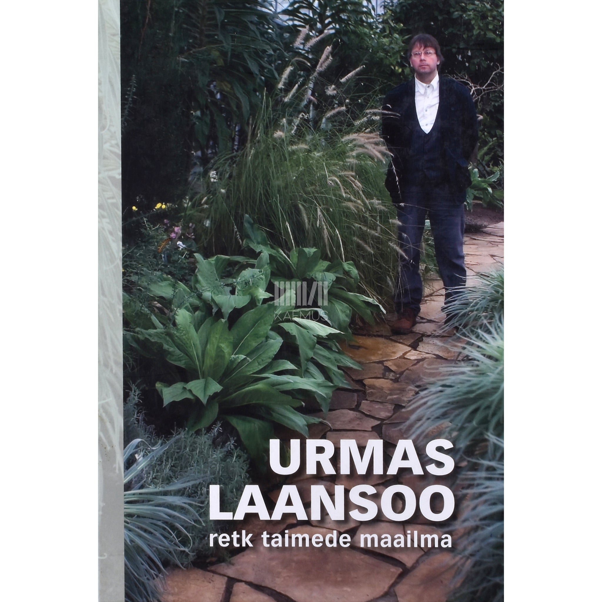 Urmas Laansoo Retk taimede maailma