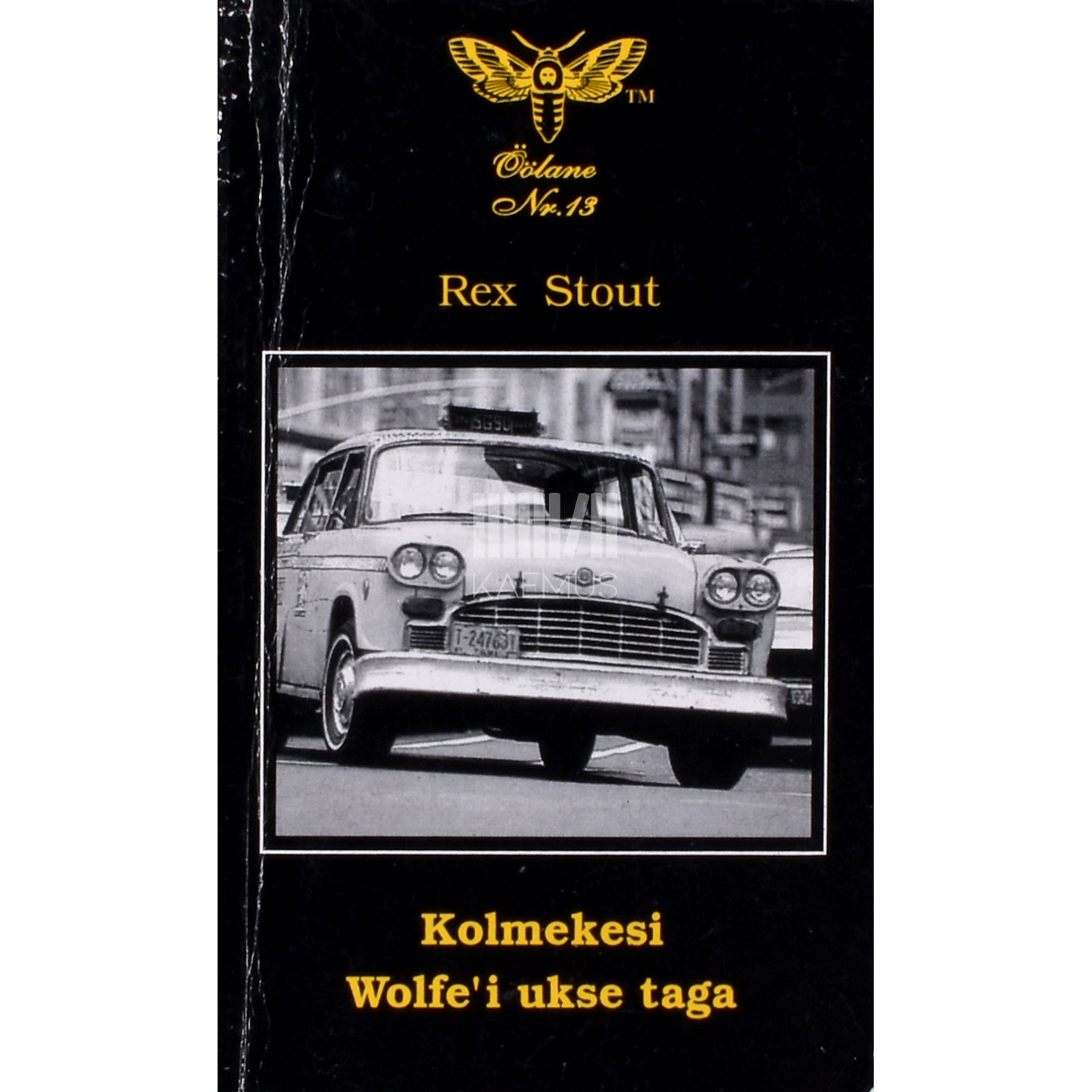 Rex Stout. Kolmekesi Wolfe'i ukse taga