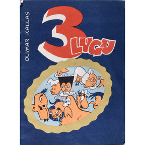 Olimar Kallas 3 lugu. Huumorit piltides