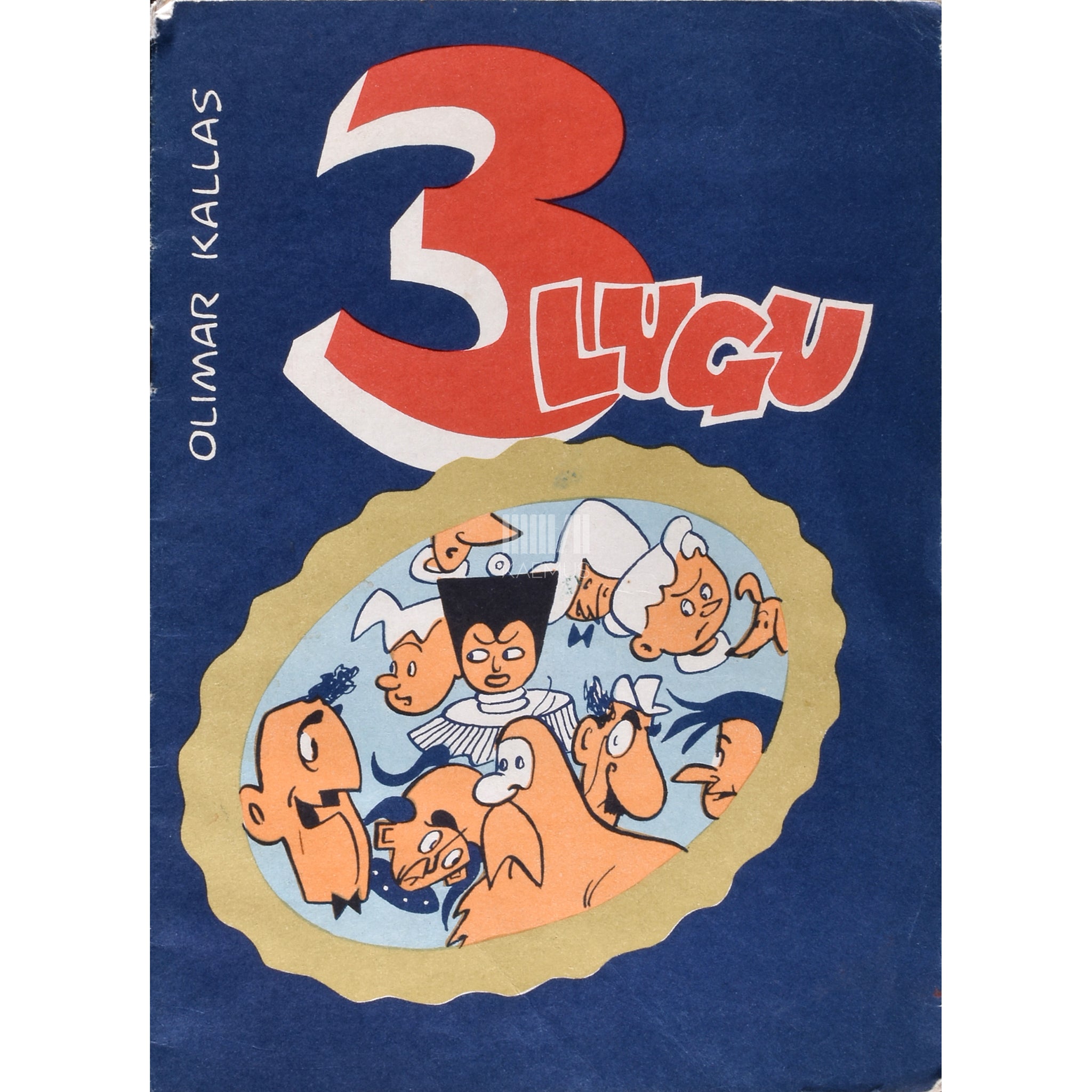 Olimar Kallas 3 lugu. Huumorit piltides