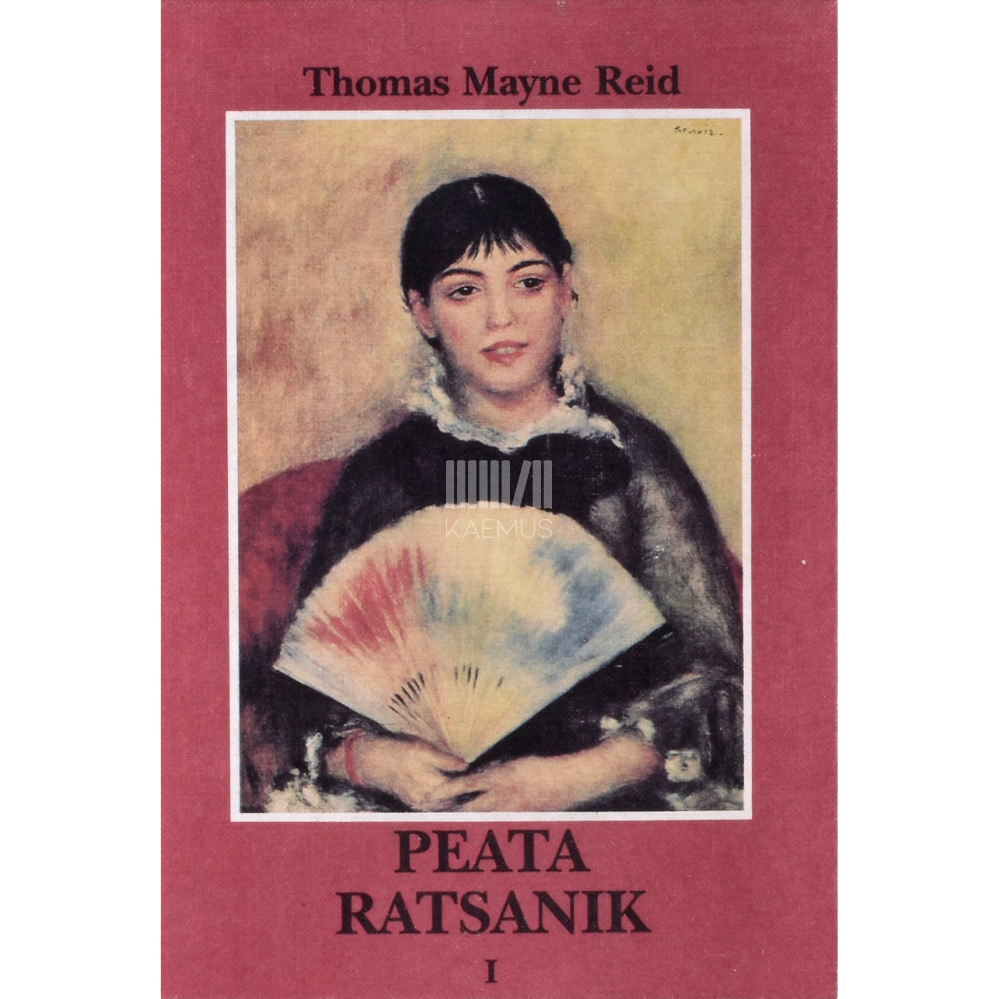 Thomas Mayne Reid Peata ratsanik 1. osa