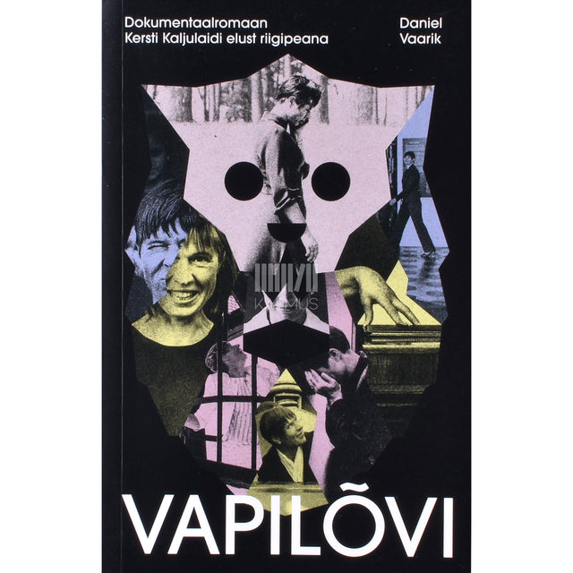 Daniel Vaarik. Vapilõvi