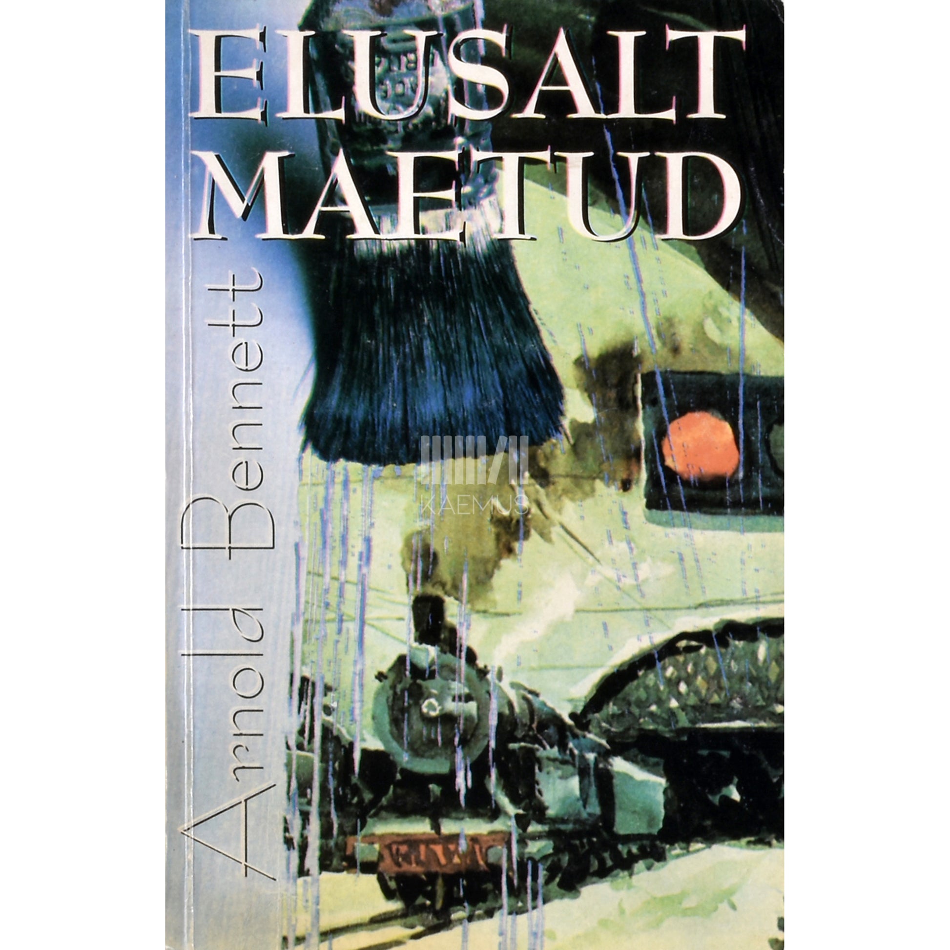 Arnold Bennett. Elusalt maetud