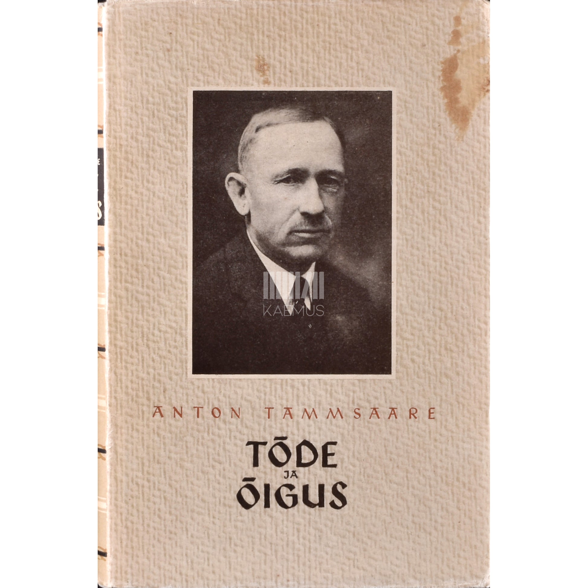 A. H. Tammsaare. Tõde ja õigus 4. osa