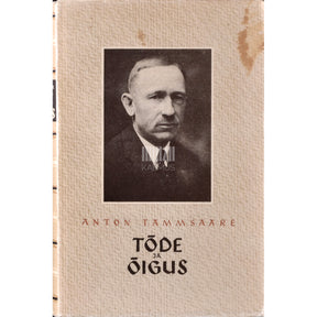 A. H. Tammsaare Tõde ja õigus 4. osa