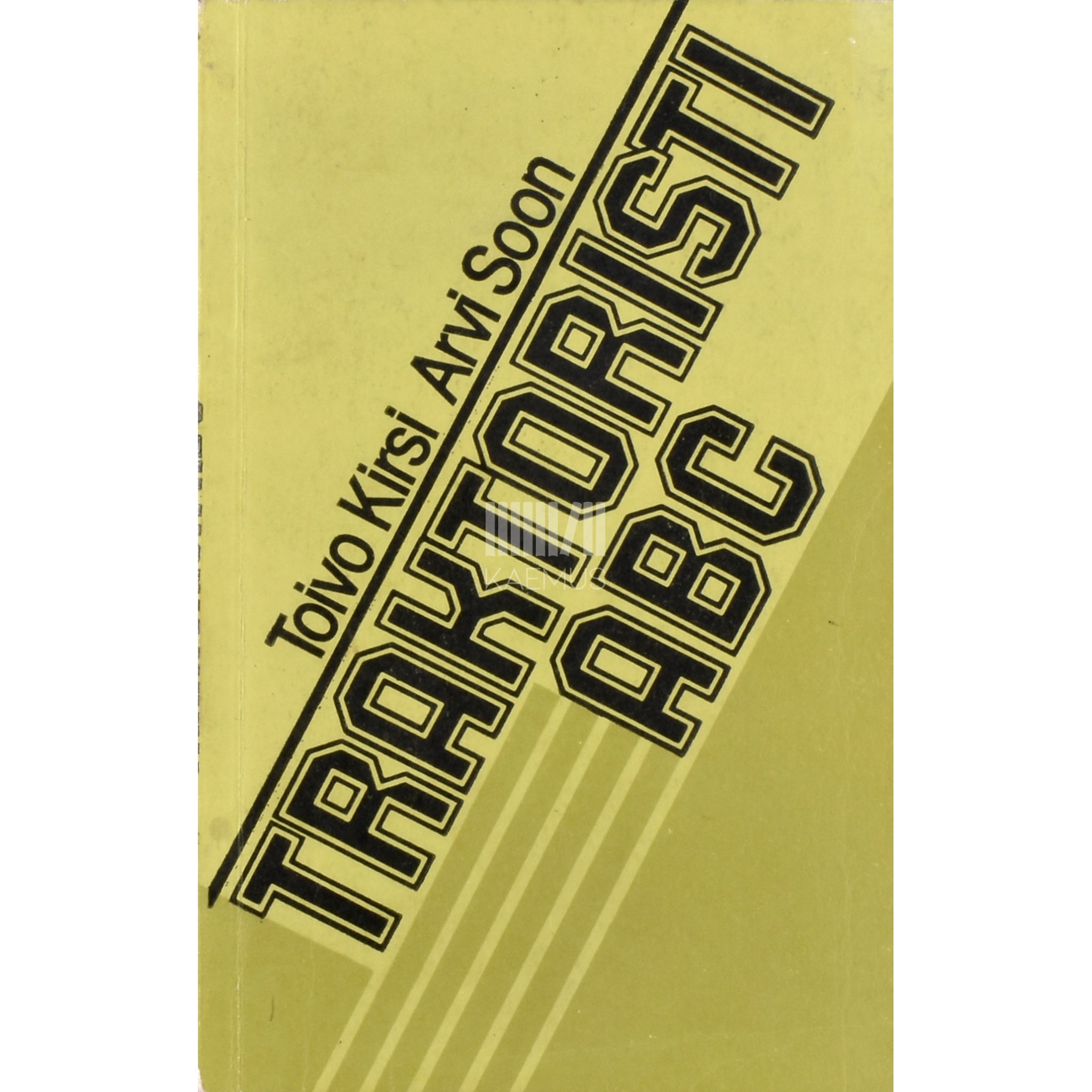 Toivo Kirsi Traktoristi ABC