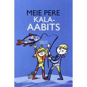 Kätlin Vainola Meie pere kala-aabits