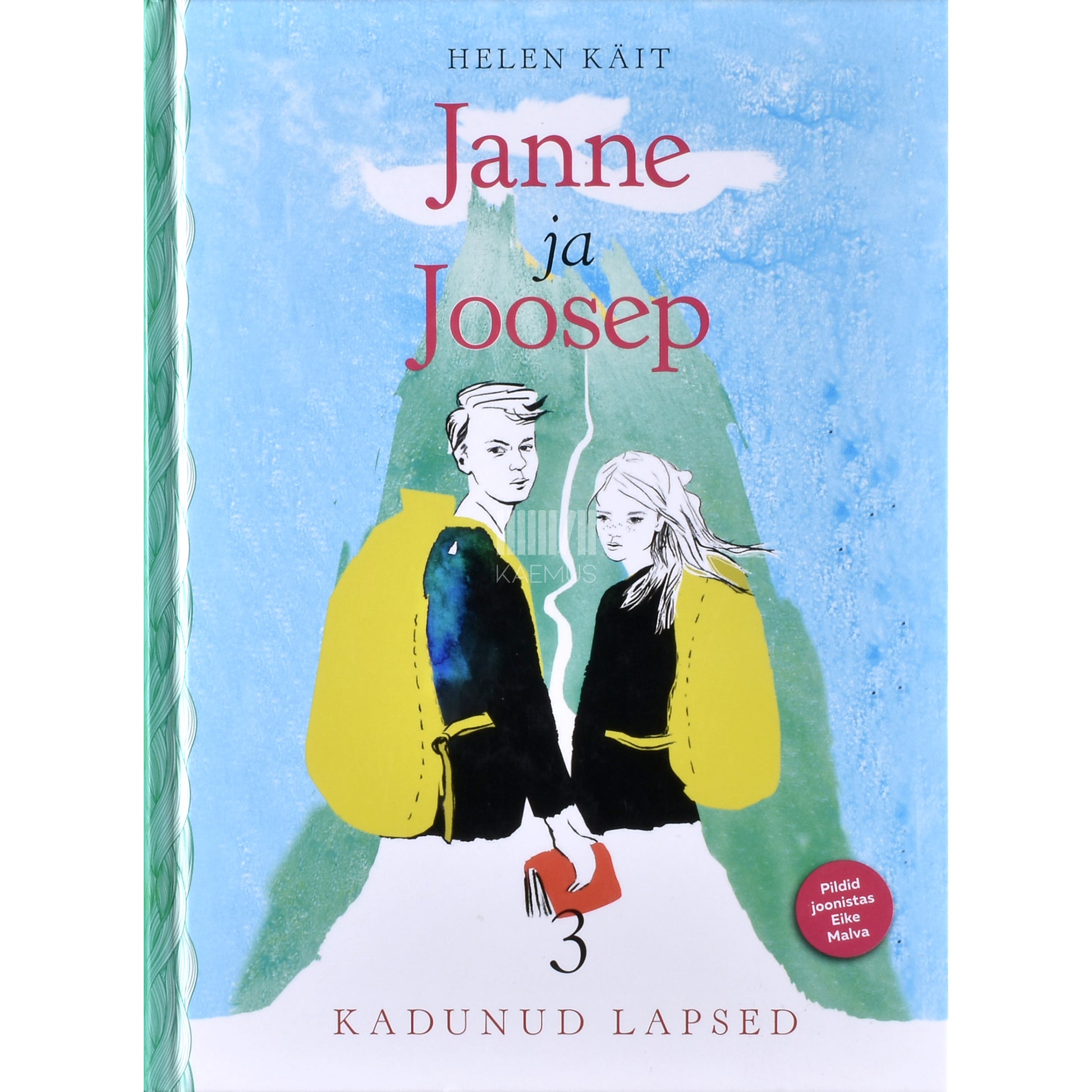 Helen Käit. Janne ja Joosep. Kadunud lapsed 3. osa