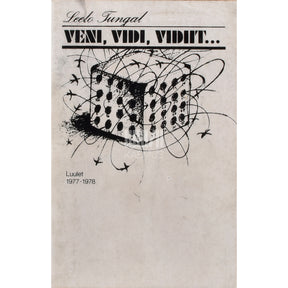 Leelo Tungal Veni, vidi, vidiit.... Luulet 1977-1978