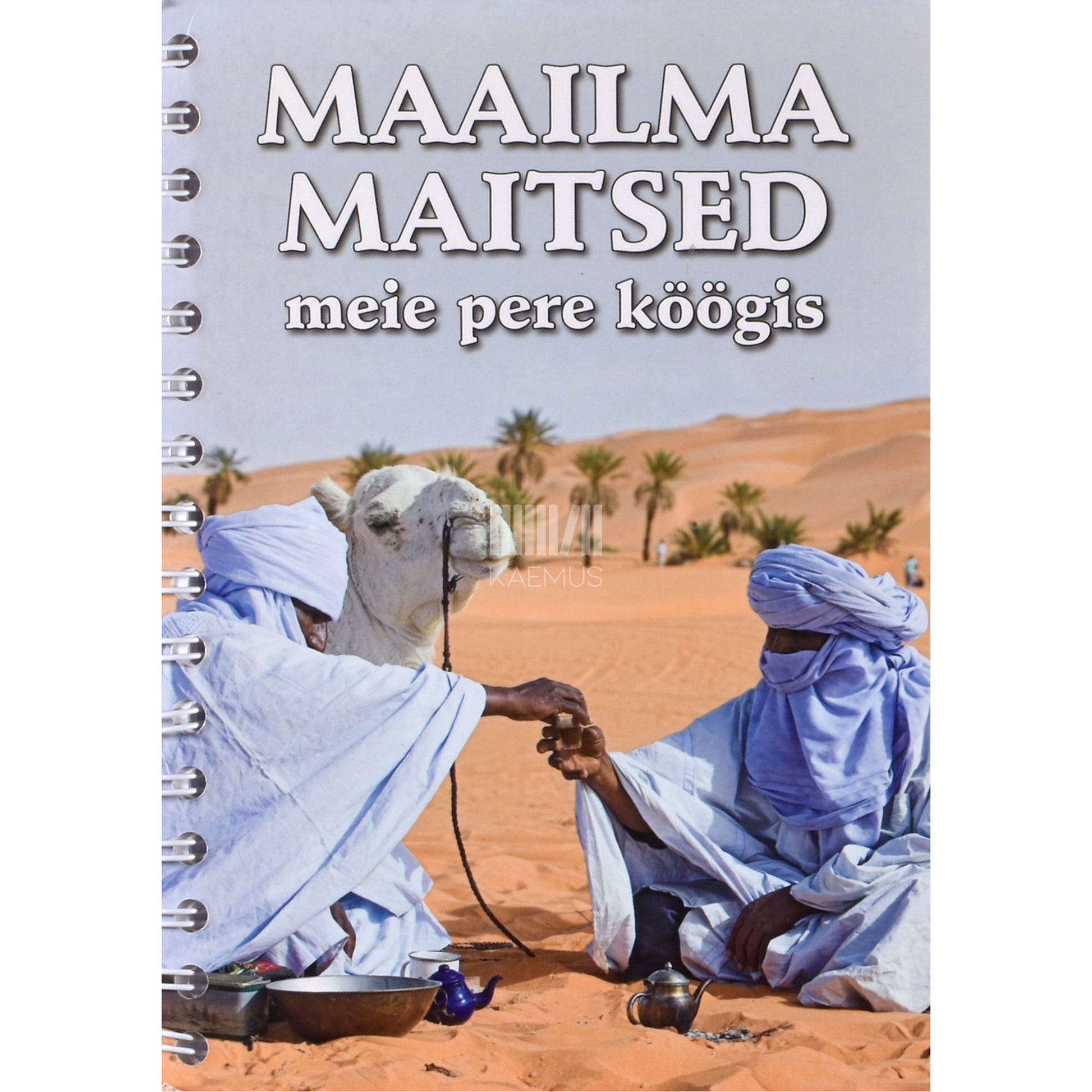 Maailma maitsed meie pere köögis