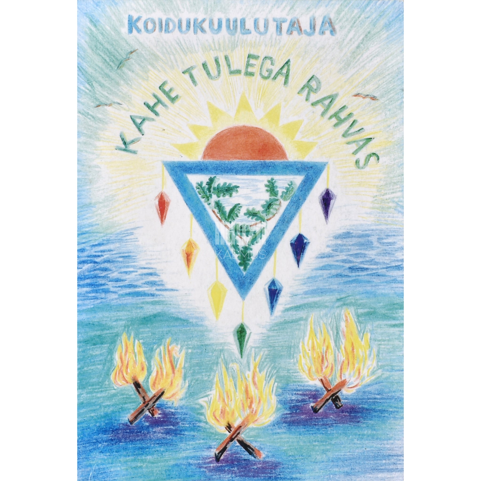 Koidukuulutaja Kahe tulega rahvas