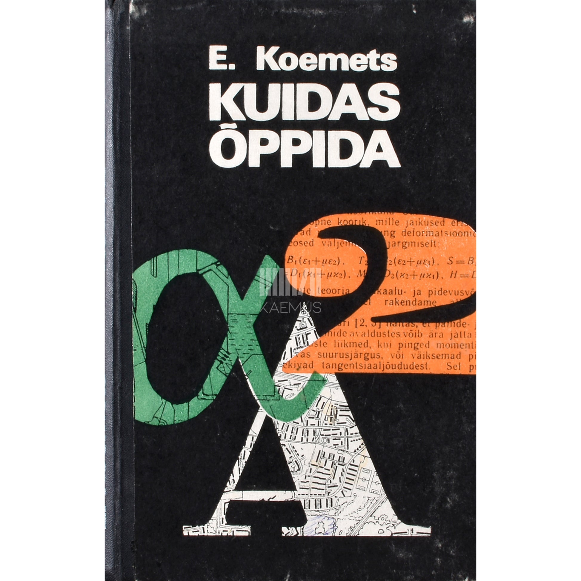 Enn Koemets. Kuidas õppida