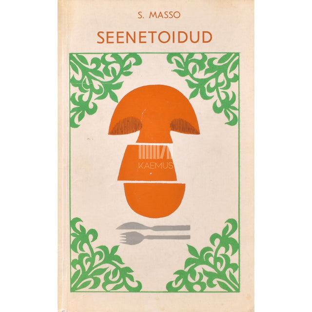 Salme Masso. Seenetoidud