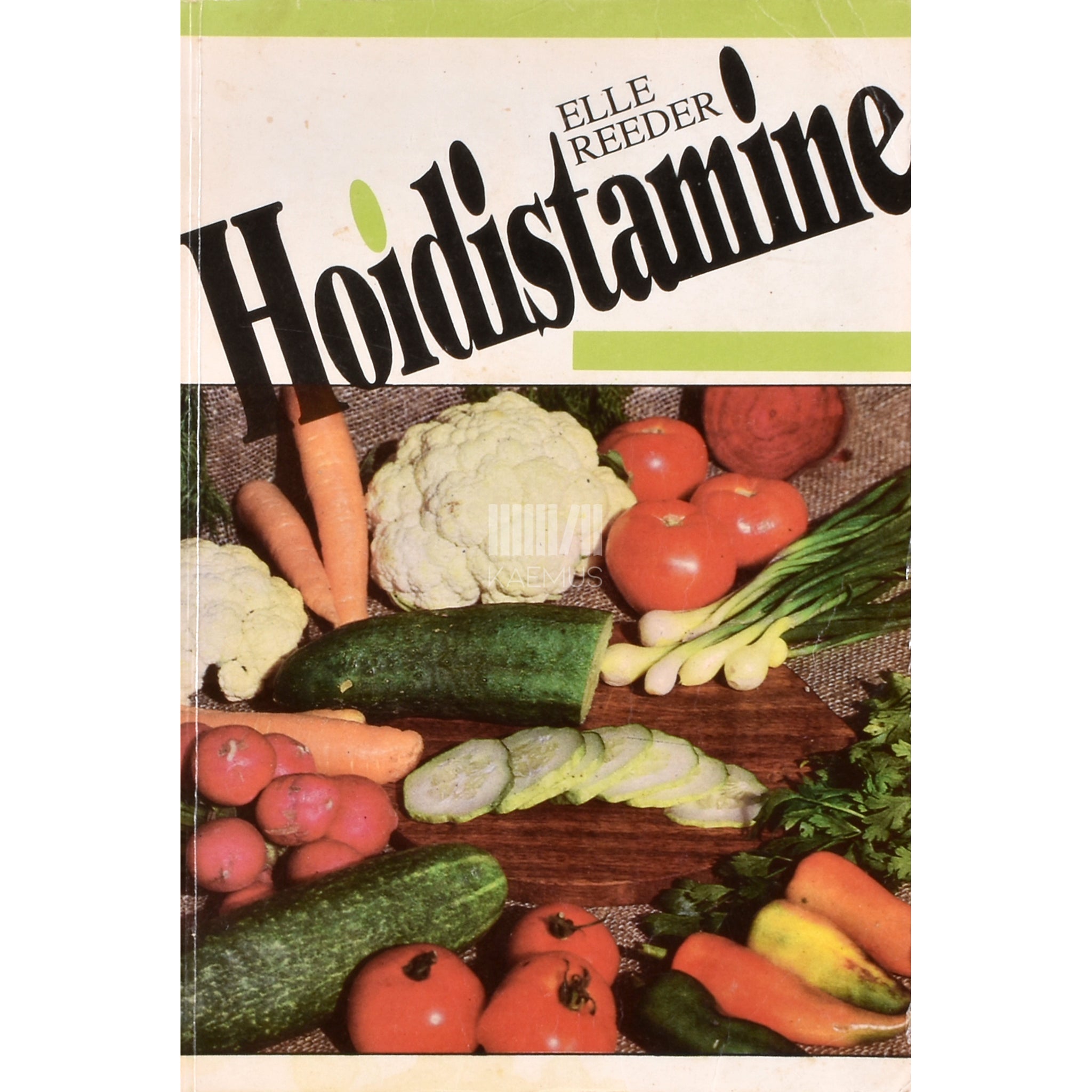 Elle Reeder Hoidistamine