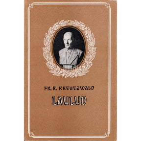 Friedrich Reinhold Kreutzwald Laulud