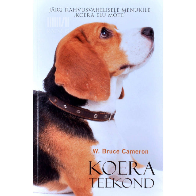 W. Bruce Cameron - Koera teekond
