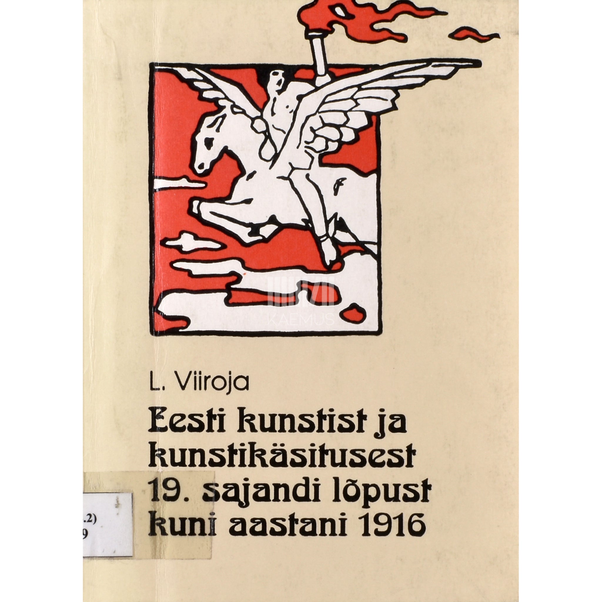 Lehti Viiroja Eesti kunstist ja kunstikäsitusest