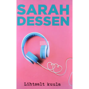 Sarah Dessen Lihtsalt kuula