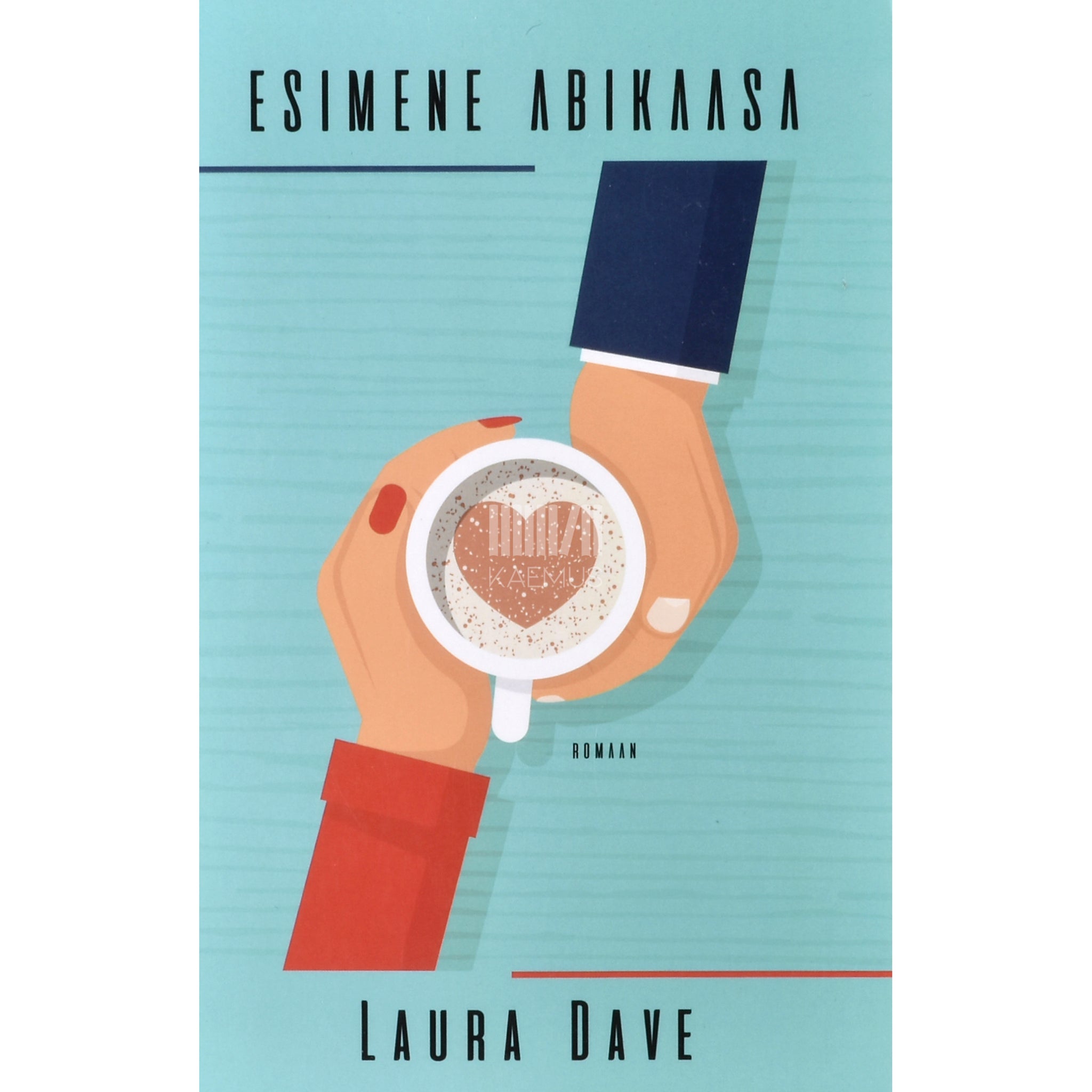 Laura Dave Esimene abikaasa