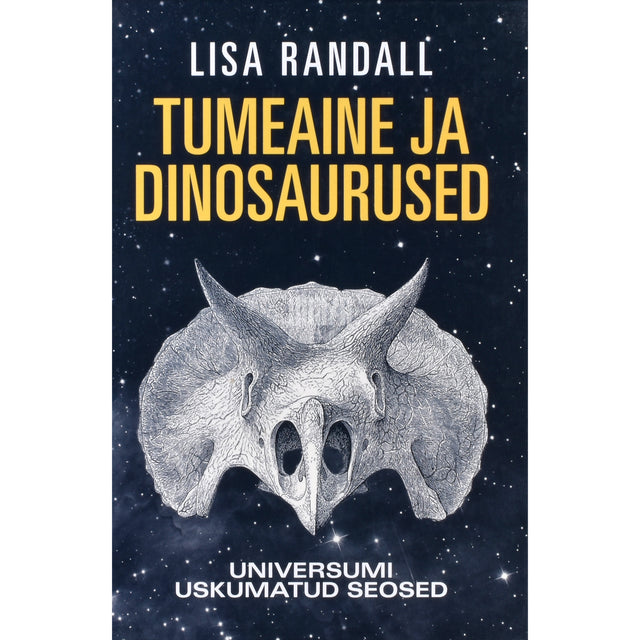 Lisa Randall. Tumeaine ja dinosaurused