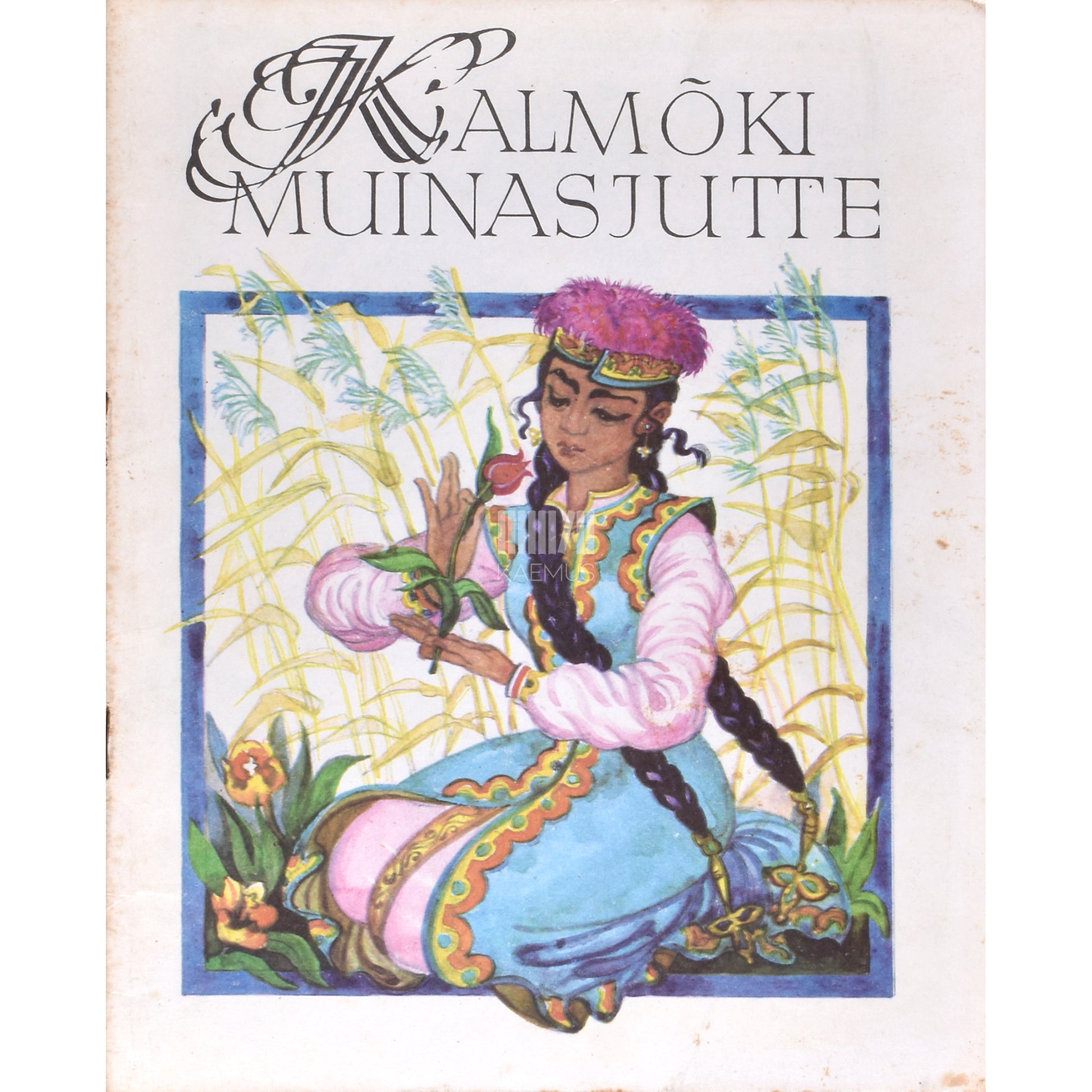 Kalmõki muinasjutte