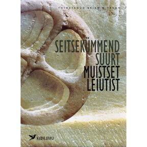 Kaemus Seitsekümmend suurt muistset leiutist