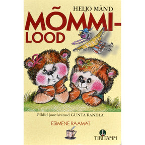 Heljo Mänd Mõmmilood 1. osa