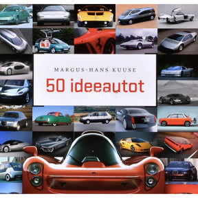Margus-Hans Kuuse 50 ideeautot