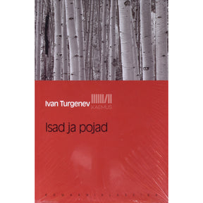Ivan Turgenev Isad ja pojad