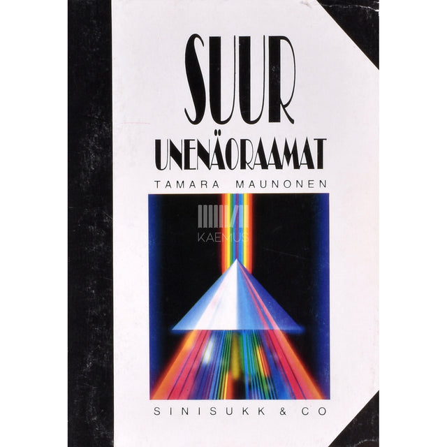 Tamara Maunonen. Suur unenäoraamat. A - mängukaardid 1. osa