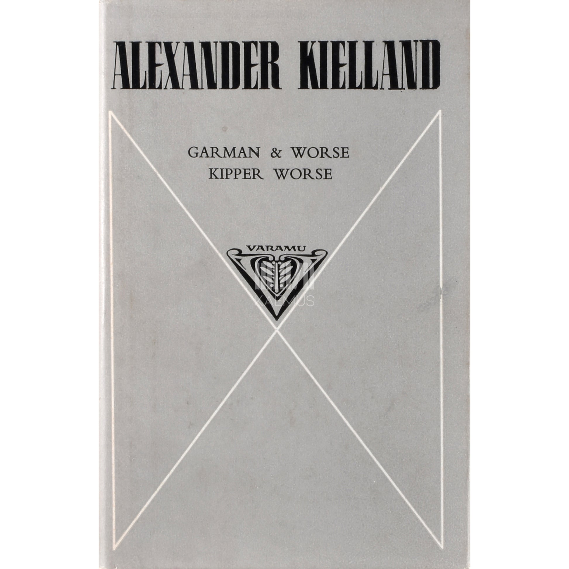 Alexander Lange Kielland. Garman &amp; Worse. Kipper Worse