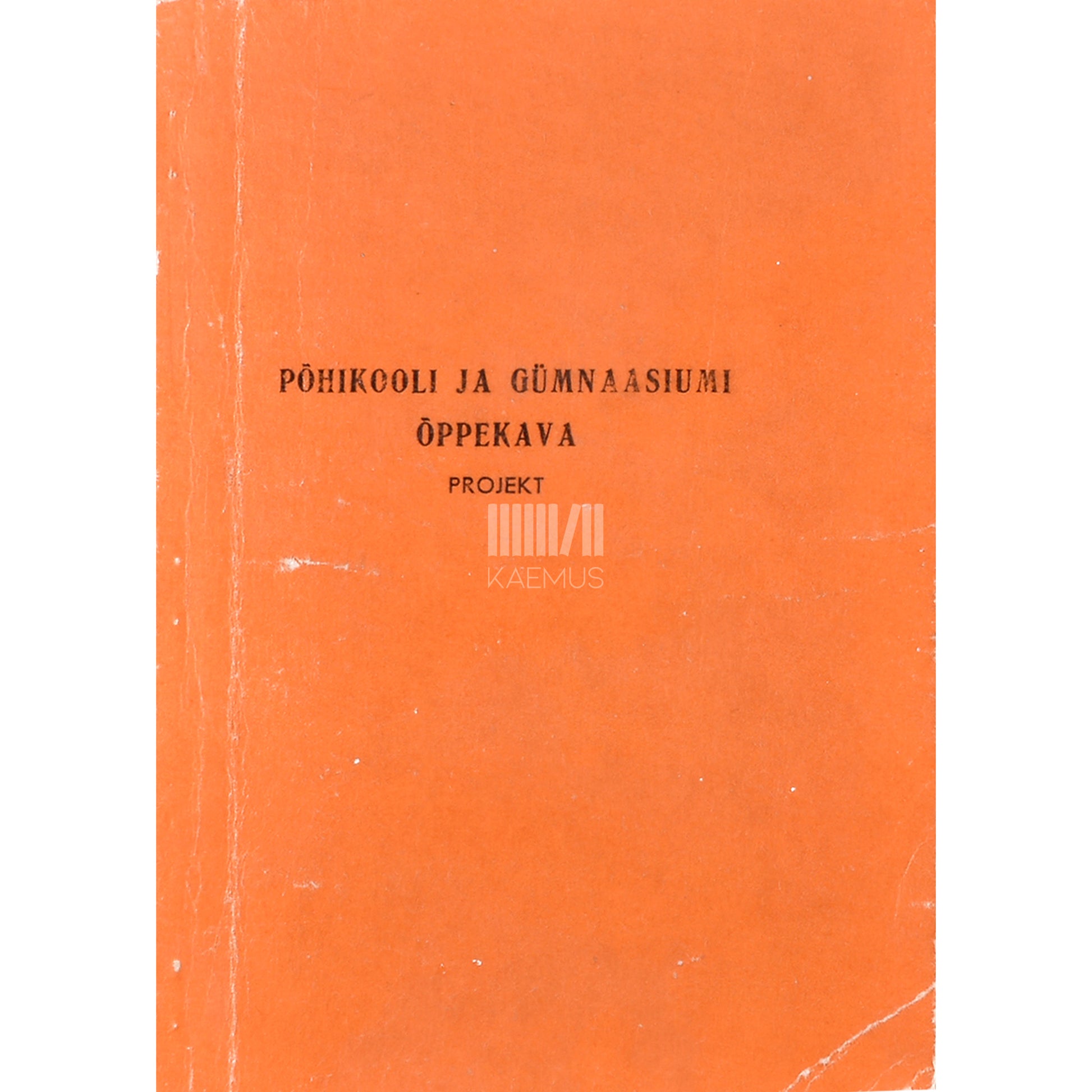 Põhikooli ja gümnaasiumi õppekava : projekt