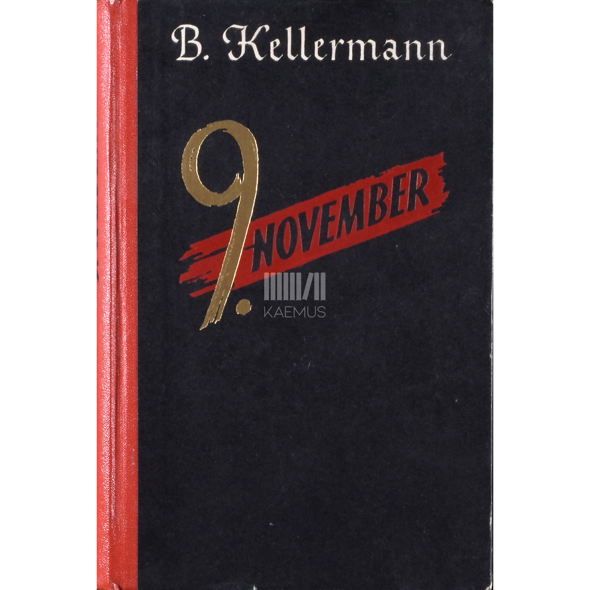 Bernhard Kellermann 9. november