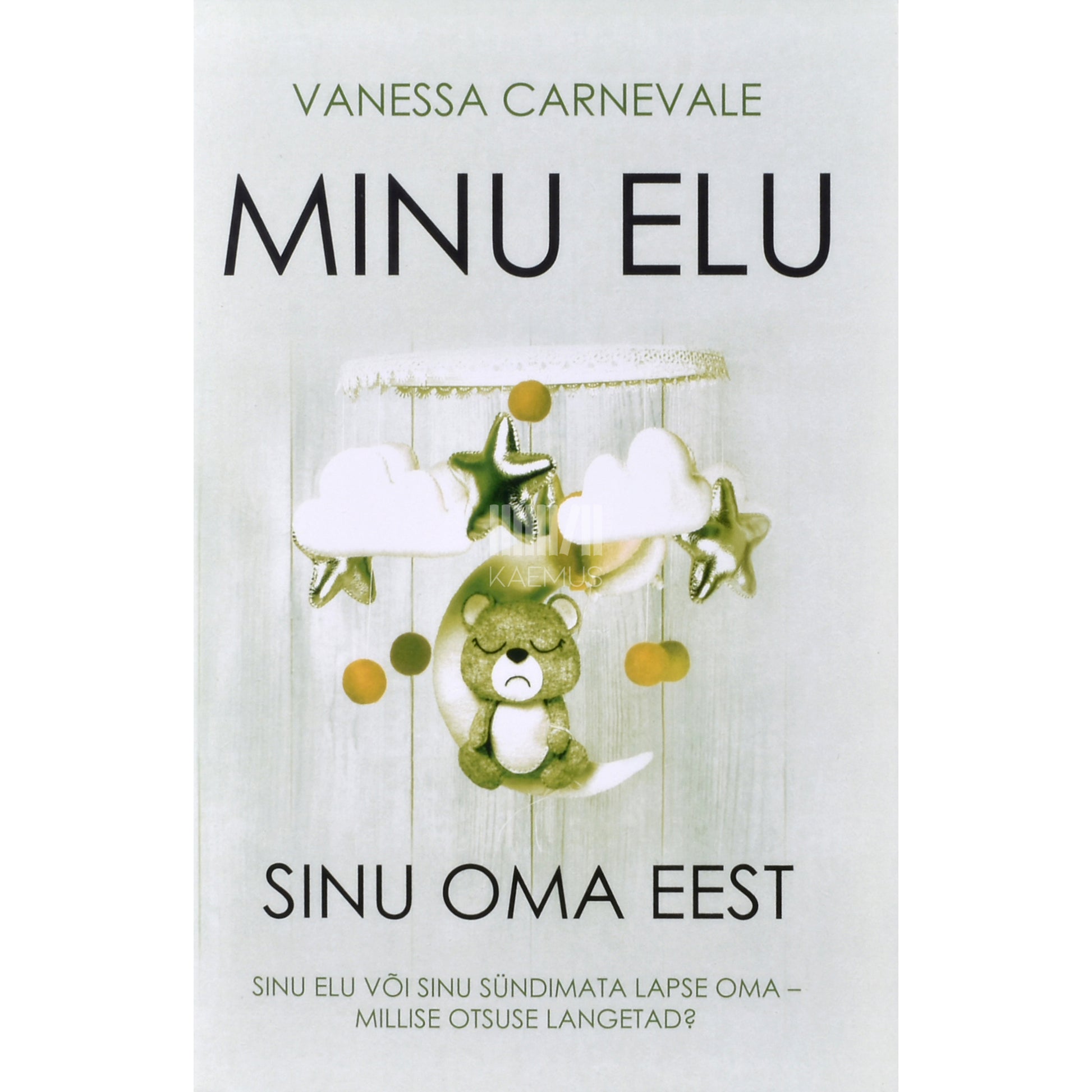 Vanessa Carnevale. Minu elu sinu oma eest