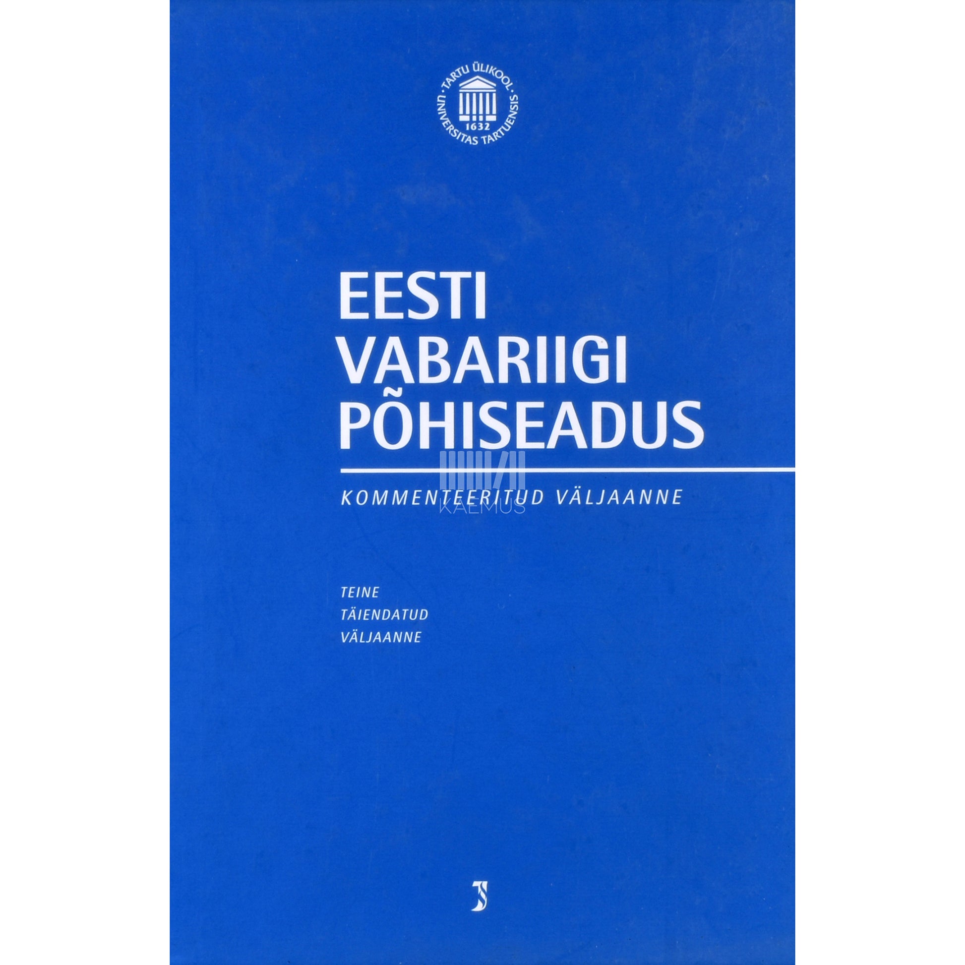 Eesti Vabariigi põhiseadus : kommenteeritud väljaanne