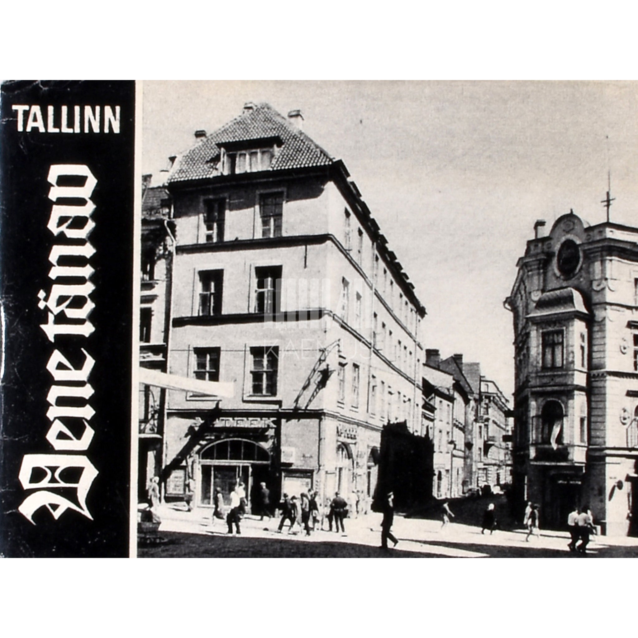 Kaemus Tallinn. Vene tänav