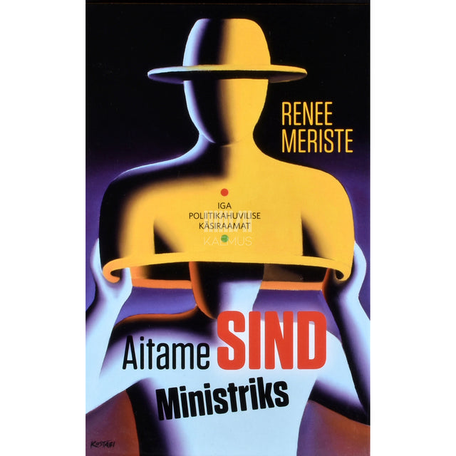 Renee Meriste. Aitame Sind Ministriks