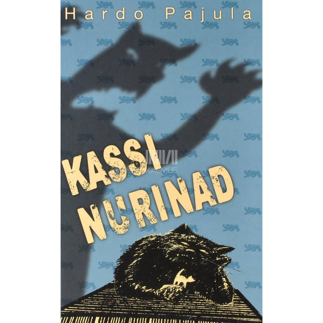 Hardo Pajula. Kassi nurinad