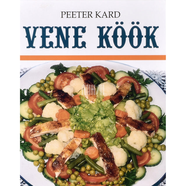 Peeter Kard. Vene köök. Sakusmendid