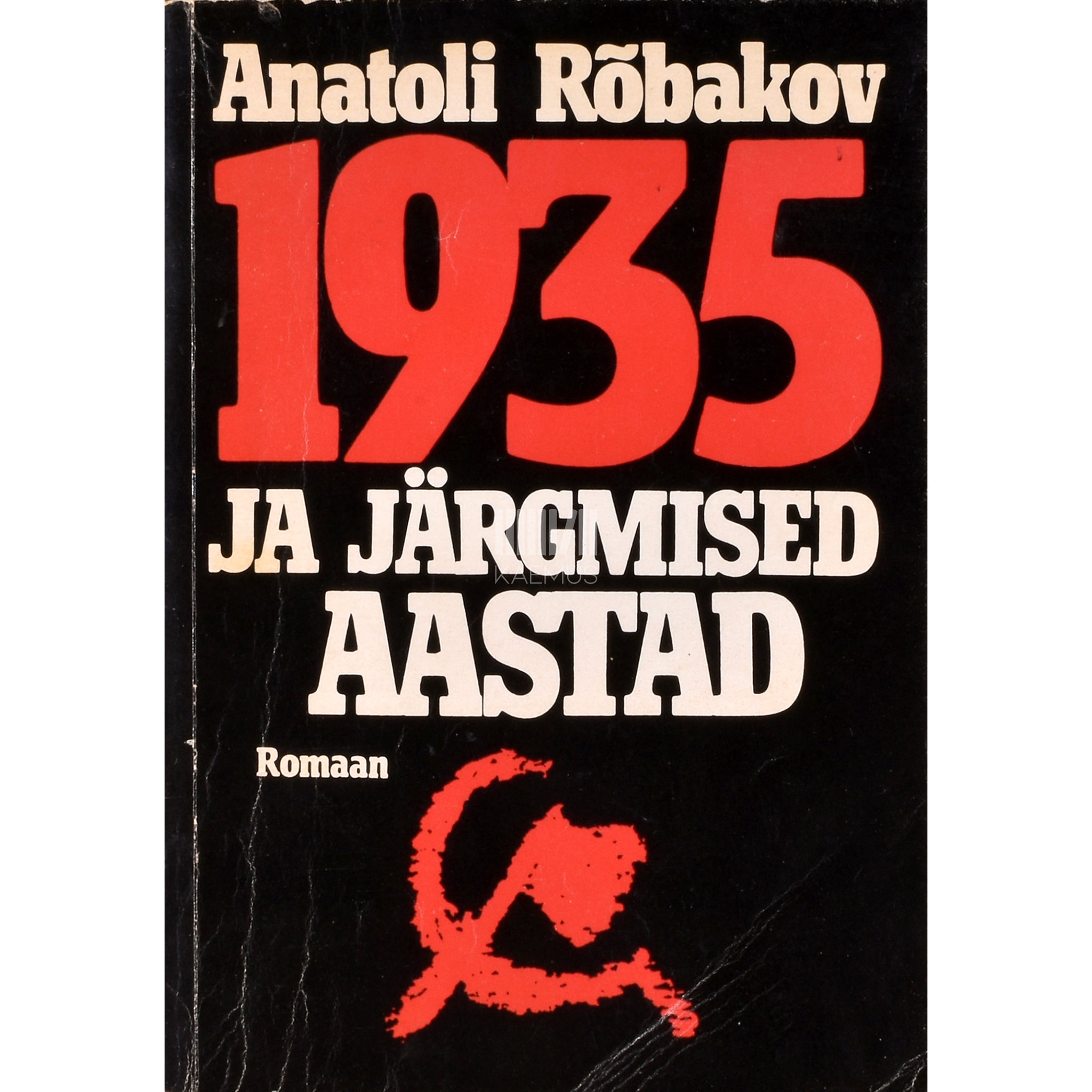 Anatoli Rõbakov 1935 ja järgmised aastad
