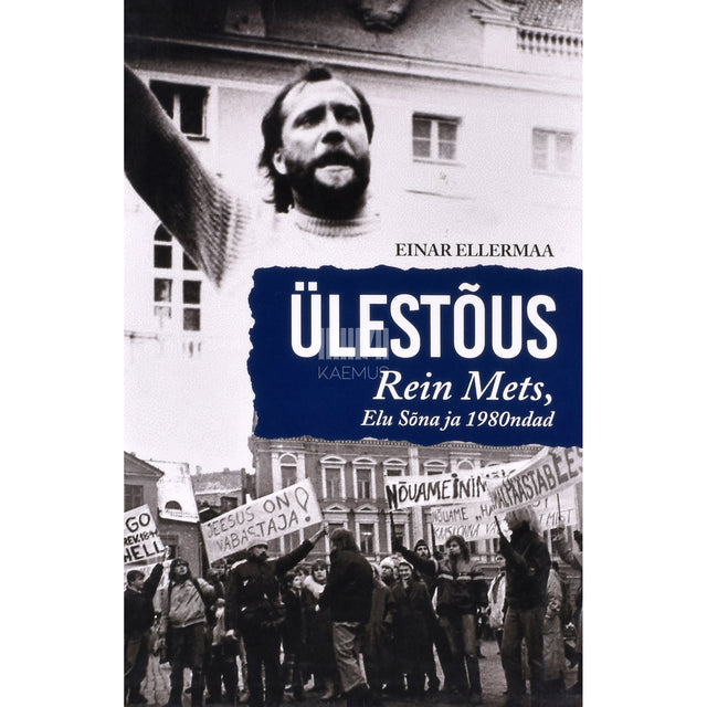 Einar Ellermaa. Ülestõus