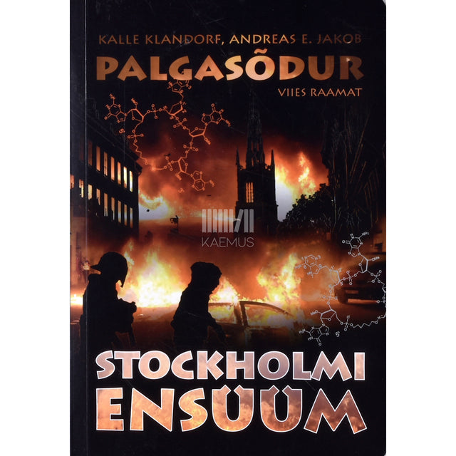 Kalle Klandorf. Palgasõdur. Stockholmi ensüüm 5. osa