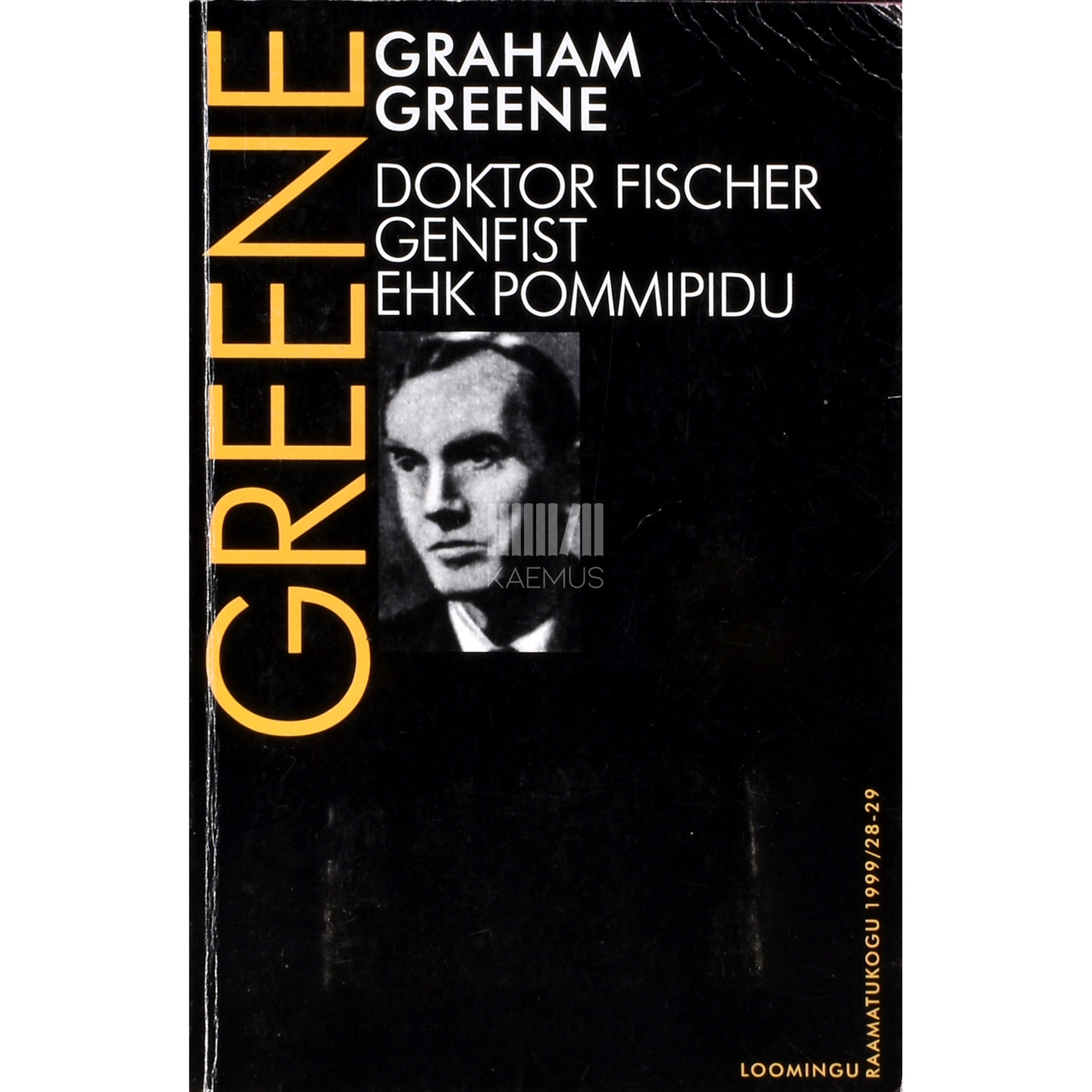 Graham Greene. Doktor Fischer Genfist ehk pommipidu