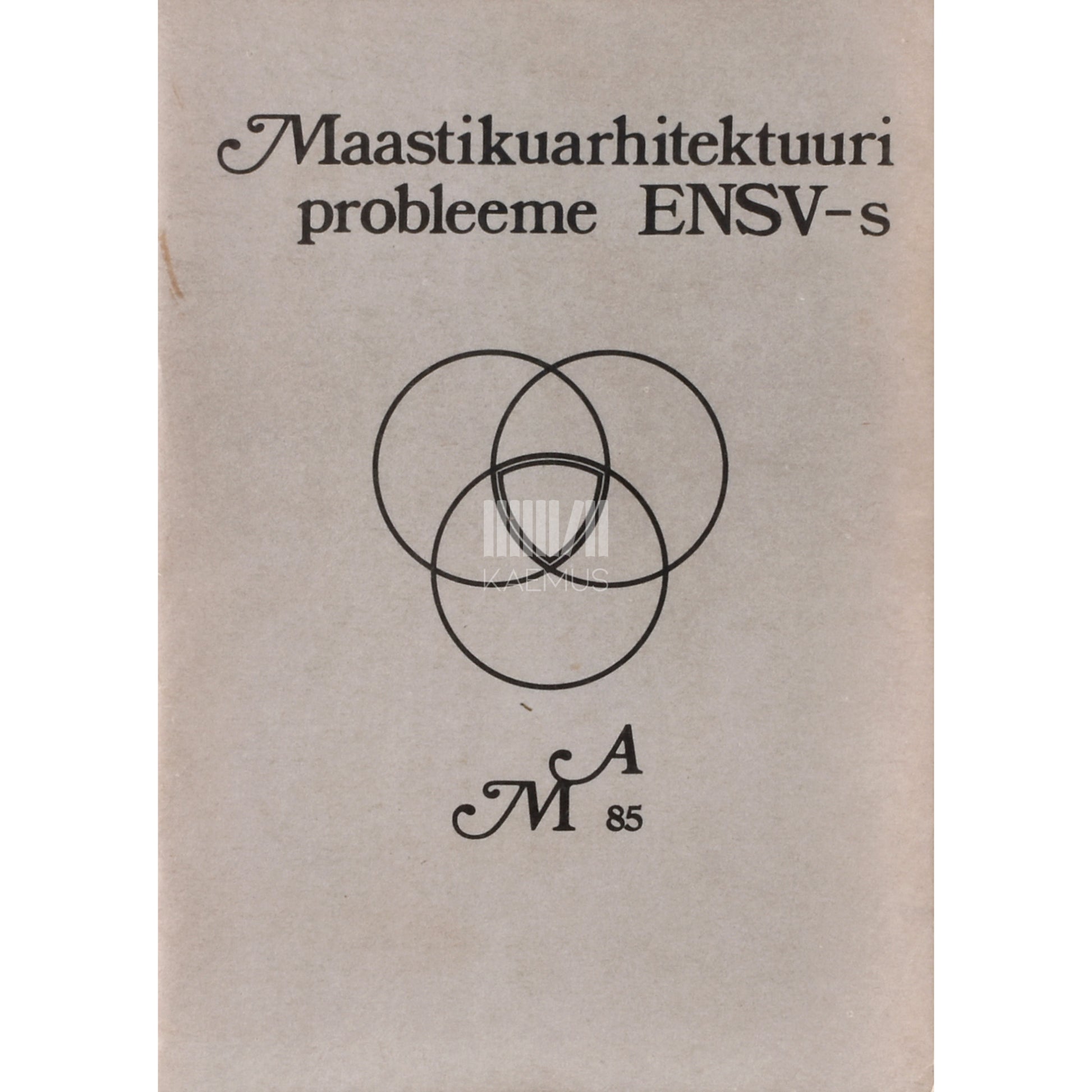 Maastikuarhitektuuri probleeme Eesti NSV-s