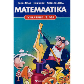 Endel Noor Matemaatika IV klassile 1. osa